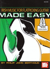 Irish Music For Flatpicking Guitar Made Easy + Dow Sheet Music Songbook
