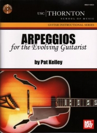 Arpeggios For The Evolving Guitarist + Online Sheet Music Songbook