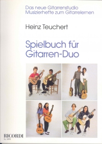 Teuchert Spielbuch Fur Gitarren Duo Sheet Music Songbook