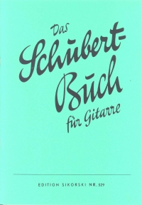 Schubert Book 60 Solo Pieces Guitar Sheet Music Songbook
