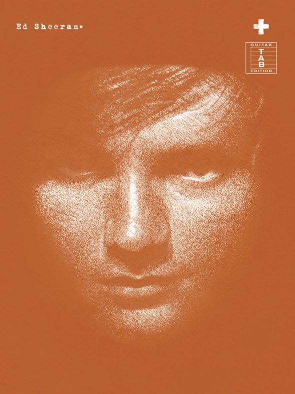 Ed Sheeran + Guitar Tab Sheet Music Songbook