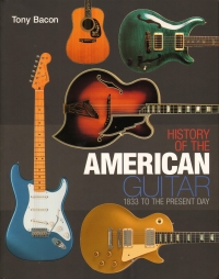 History Of The American Guitar Bacon Sheet Music Songbook
