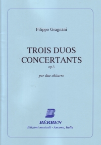 Gragnani Trois Duos Concertants Op3 2 Guitars Sheet Music Songbook