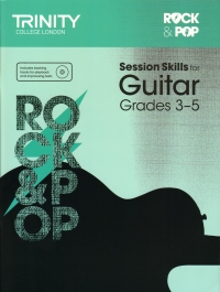 Trinity Rock & Pop Session Skills Guitar Gr3-5 Sheet Music Songbook