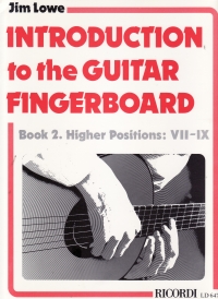 Introduction To Guitar Fingerboard 2 Lowe Sheet Music Songbook
