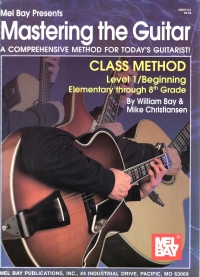 Mastering The Guitar Class Method Level 1 Sheet Music Songbook