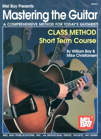 Mastering The Guitar Class Method Short Term Cours Sheet Music Songbook