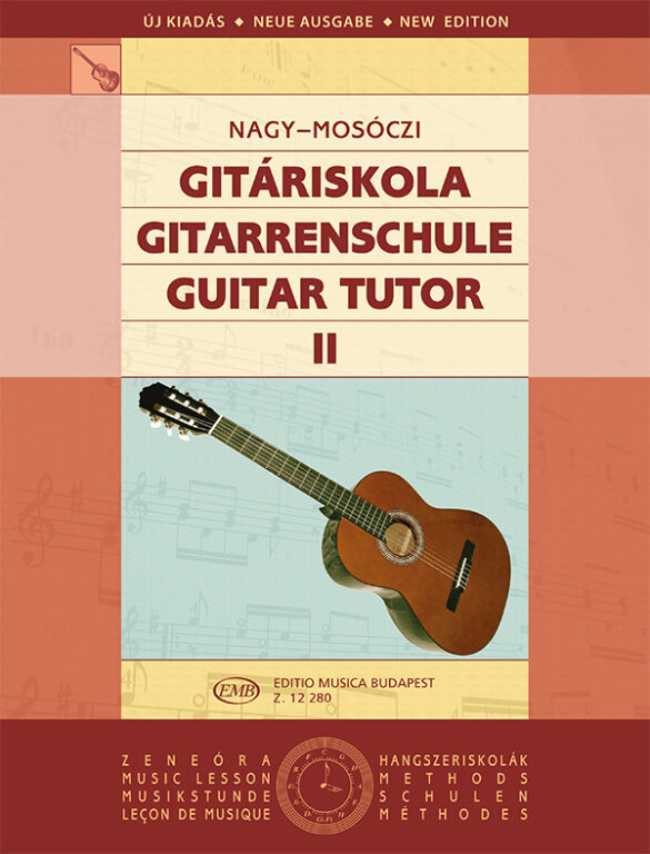 Guitar Tutor 2 Nagy & Mosoczi Guitar Revised Sheet Music Songbook