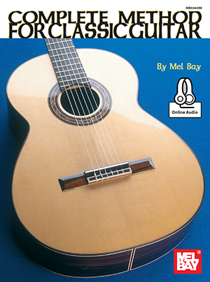 Mel Bay Complete Method For Classic Guitar +online Sheet Music Songbook