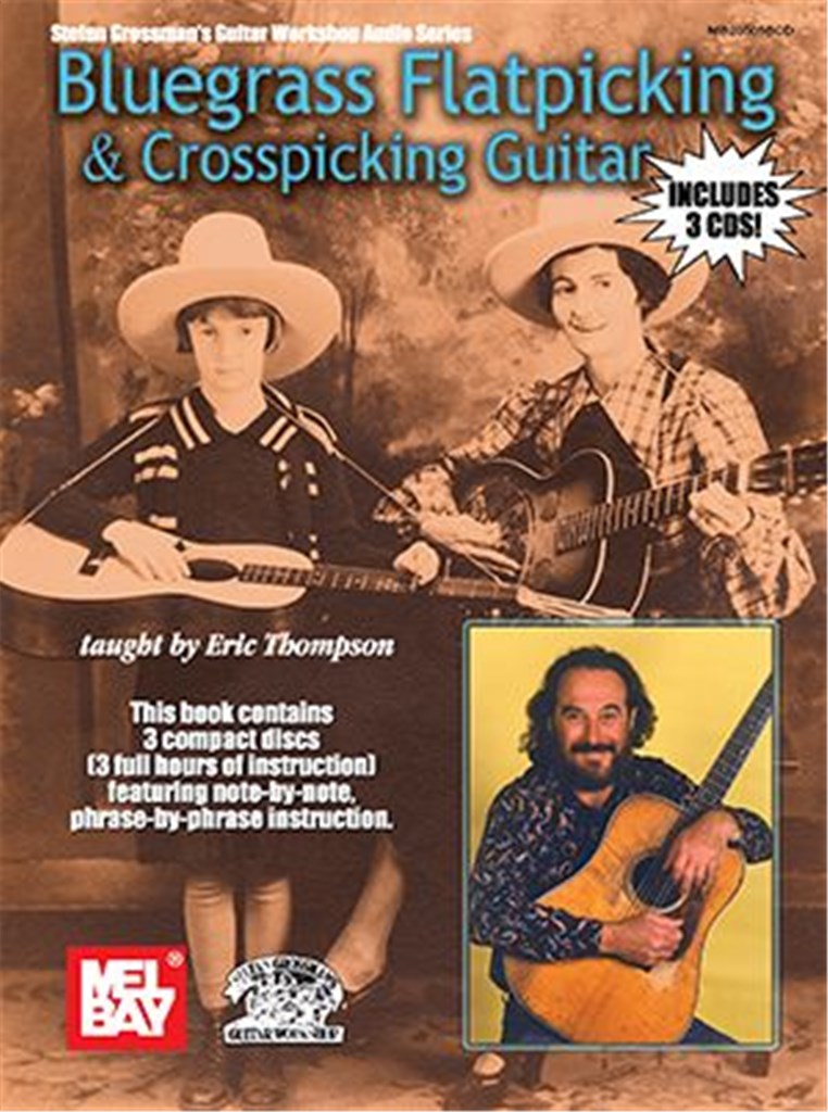 Bluegrass Flatpicking And Crosspicking Guitar Sheet Music Songbook