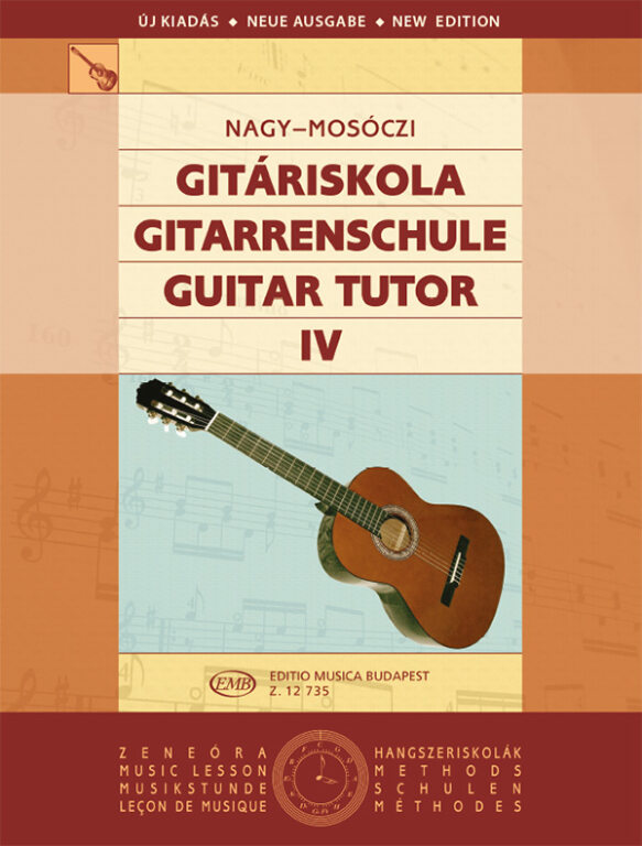 Guitar Tutor 4 Nagy & Mosoczi Guitar Revised Sheet Music Songbook