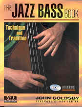 Jazz Bass Book Technique & Tradition Goldsby +cd Sheet Music Songbook