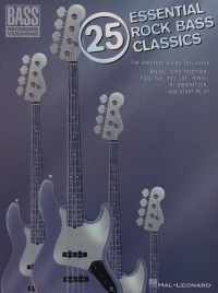 25 Essential Rock Bass Classics Bass Tab Sheet Music Songbook