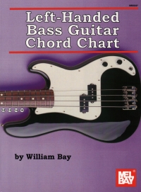 Left Handed Bass Guitar Chord Chart William Bay Sheet Music Songbook