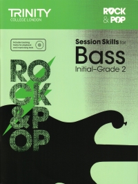 Trinity Rock & Pop Session Skills Bass Init-2 Sheet Music Songbook