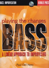 Del Nero Playing The Changes Bass Book & Cd Sheet Music Songbook