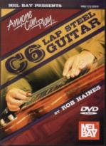Anyone Can Play C6 Lap Steel Guitar Haines Dvd Sheet Music Songbook