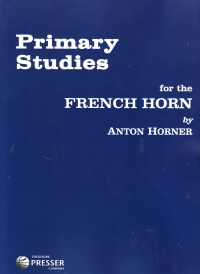 Horner Primary Studies Horn Sheet Music Songbook