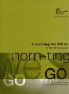 Bourgeois A Horn-ting We Will Go Eb Horn & Piano Sheet Music Songbook