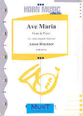 Bruckner Ave Maria Horn/piano Mortimer Sheet Music Songbook