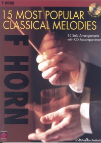 15 Most Popular Classical Melodies F Horn Book/cd Sheet Music Songbook