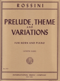 Rossini Prelude Theme & Variations Horn Sheet Music Songbook