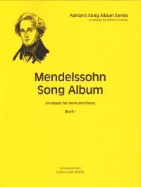 Mendelssohn Song Album Book 1 Horn & Piano Connell Sheet Music Songbook