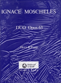 Moscheles Duo Op63 Horn & Piano Sheet Music Songbook