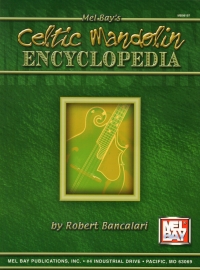 Celtic Mandolin Encyclopedia Bancalari Sheet Music Songbook