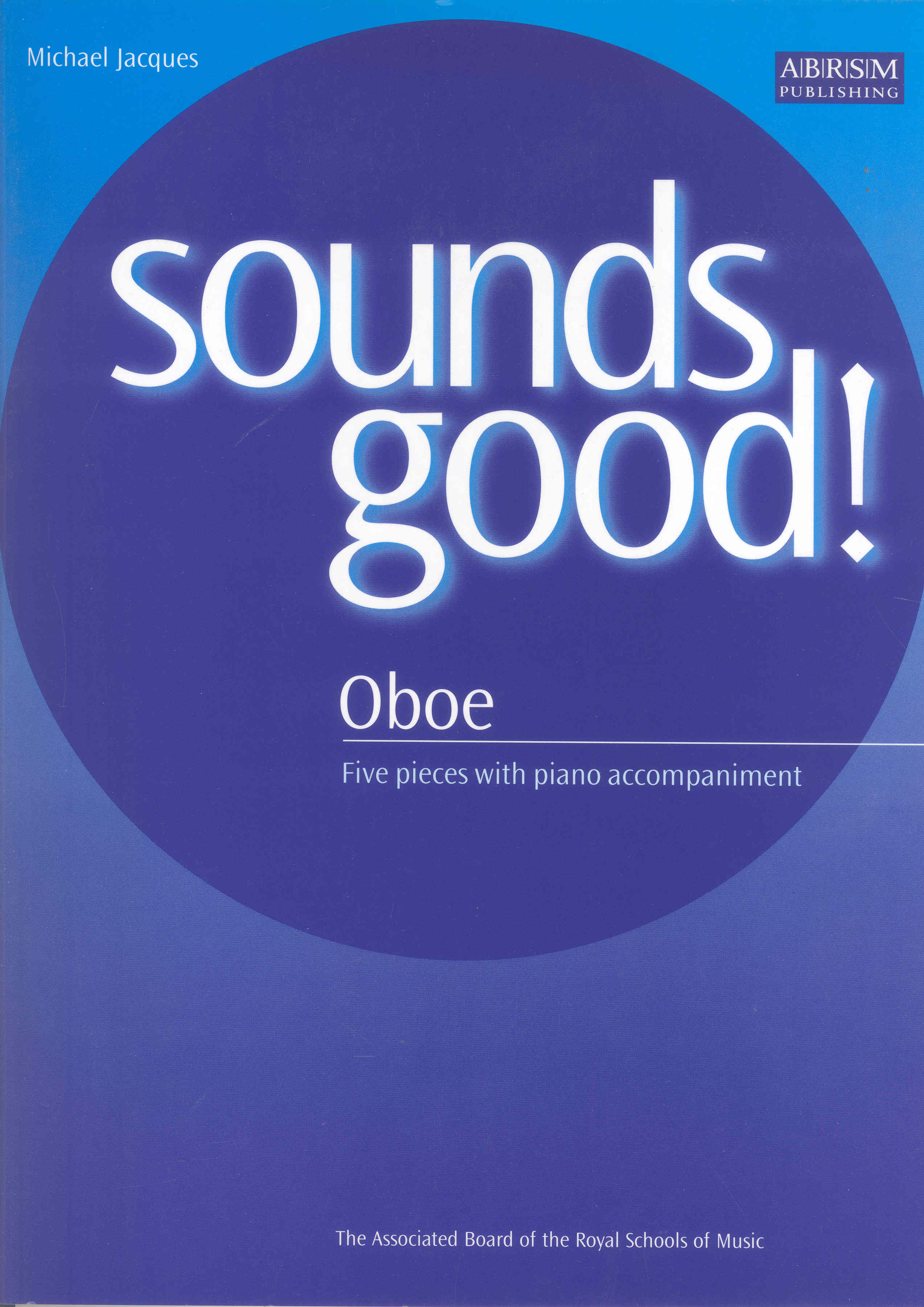 Jacques Sounds Good Oboe Sheet Music Songbook