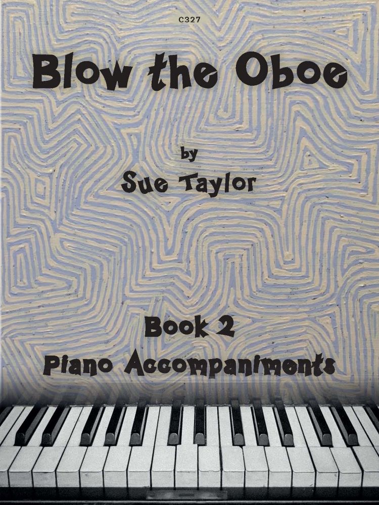 Blow The Oboe Book 2 Piano Accompaniments Sheet Music Songbook
