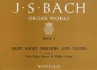 Bach Organ Works Book 01 8 Short Preludes & Fuges Sheet Music Songbook