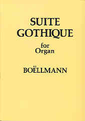 Boellmann Suite Gothic Organ Sheet Music Songbook