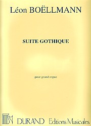 Boellmann Suite Gothic Op25 Organ Sheet Music Songbook