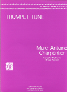 Charpentier Trumpet Tune (prelude Te Deum) Organ Sheet Music Songbook