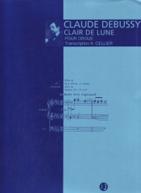 Debussy Pour Lorgue Clair De Lune/sara/prel A La Sheet Music Songbook