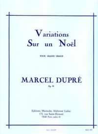 Dupre Variations Sur Un Vieux Noel Op20 Organ Sheet Music Songbook