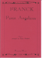 Franck Panis Angelicus Organ Sheet Music Songbook