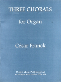 Franck Trois Chorals Organ Sheet Music Songbook