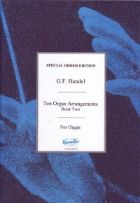Handel 10 Organ Arrangements Book 2 Sheet Music Songbook