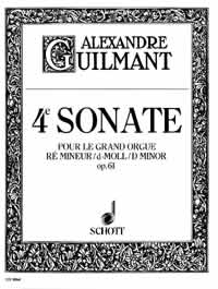 Guilmant Sonata Op61 No 4 Dmin Organ Sheet Music Songbook