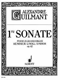 Guilmant Sonata No 1 Op 42 D Minor Sheet Music Songbook