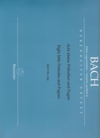 Bach Preludes & Fugues 8 Short Bwv553-560 Organ Sheet Music Songbook