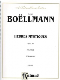Boellmann Heures Mystiques Vol 2 Op30 Organ Sheet Music Songbook