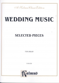 Wedding Music For Organ Sheet Music Songbook