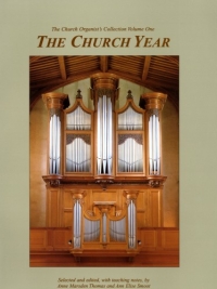 Church Year Church Organists Collection Vol 1 Sheet Music Songbook