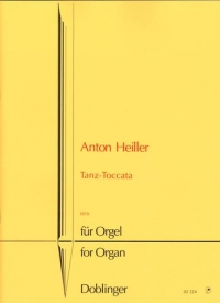 Heiller Tanz Toccata Organ Sheet Music Songbook