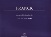 Franck Selected Organ Works Sheet Music Songbook