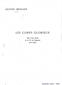 Messiaen Les Corps Glorieux Vol 2 Organ Sheet Music Songbook