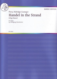 Grainger Handel In The Strand Organ Sheet Music Songbook